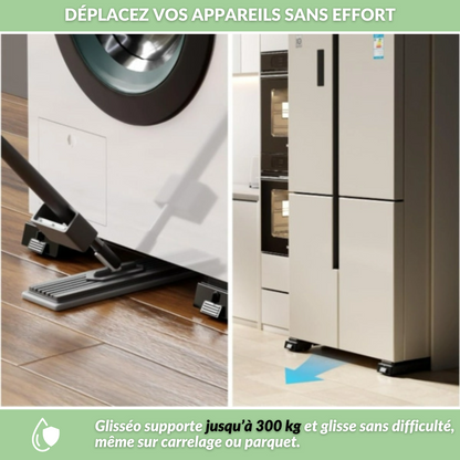 Glisséo | Déplacez Vos Appareils Facilement et Sans Effort!